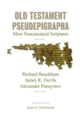Old Testament Pseudepigrapha: More Noncanonical Scriptures (Hardcover)