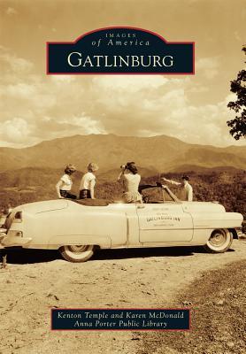 Gatlinburg (Images of America: Tennessee)
