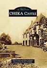 Oheka Castle (Images of America: New York)