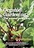 Organic Gardening by Charles Dowding