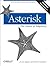 Asterisk: The Future of Tel...