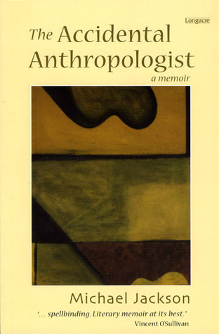The Accidental Anthropologist: A Memoir (Paperback)