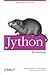 Jython Essentials: Rapid Scripting in Java
