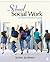 School Social Work: A Direct Practice Guide