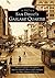 San Diego's Gaslamp Quarter (Images of America: California)