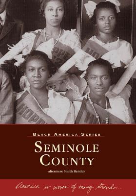 Seminole County (Black America Series)