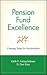 Pension Fund Excellence: Creating Value for Stakeholders