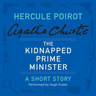 The Kidnapped Prime Minister: A Short Story