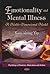 Emotionality and Mental Illness: A Multi-Dimensional Model (Psychology of Emotions, Motivations and Action)