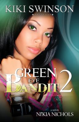 Green Eye Bandit 2 (Paperback)