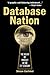 Database Nation: The Death of Privacy in the 21st Century