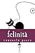 Felinità: Una storia (Italian Edition)