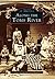 Along the Toms River by Ocean County Historical Soc... Along the Toms River by Ocean County Historical Soc...