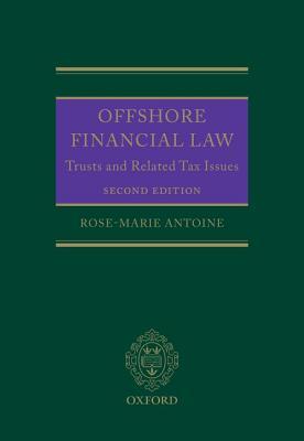 Offshore Financial Law: Trusts and Related Tax Issues