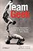 Team Geek: A Software Developer's Guide to Working Well with Others