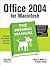 Office 2004 for Macintosh: The Missing Manual