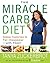 The Miracle Carb Diet by Tanya Zuckerbrot