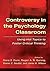 Controversy in the Psycholo...