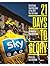 21 Days to Glory: The Official Team Sky Book of the 2012 Tour de France