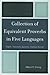 Collection of Equivalent Proverbs in Five Languages: English, Taiwanese, Japanese, Chinese, Korean