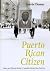 Puerto Rican Citizen: Histo...