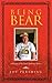 Being Bear by Joy Pershing