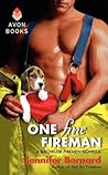 One Fine Fireman by Jennifer Bernard One Fine Fireman by Jennifer Bernard