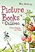 Picture Books for Children by Mary Northrup