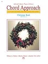 Alfred's Basic Chord Approach Christmas, Bk 1: A Piano Method for the Later Beginner (Alfred's Basic Piano Library, Bk 1)