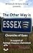 The Other Way Is Essex