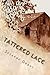 Tattered Lace