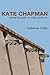 Kate Chapman, Adobe Builder in 1930s Santa Fe by Catherine Colby