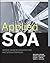 Applied Soa: Service-Oriented Architecture and Design Strategies