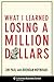 What I Learned Losing a Million Dollars by Jim Paul