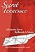 Secret Tennessee