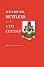 Bermuda Settlers of the 17th Century. Genealogical Notes from Bermuda