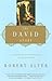 The David Story: A Translation with Commentary of 1 and 2 Samuel