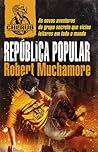 República Popular by Robert Muchamore