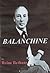 Balanchine: Russian-American Ballet Master Emeritus