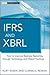 IFRS and XBRL: How to improve Business Reporting through Technology and Object Tracking