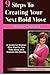 9 Steps To Creating Your Next Bold Move: A Guide For Women Who Want To Turn Their Ideas And Dreams Into Reality