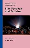 Film Festival Yearbook 4: Film Festivals and Activism