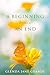 A Beginning Within An End by Glenda Jane Grande