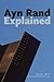 Ayn Rand Explained: From Ty...