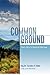 Common Ground: Discovering God’s Redemption in Your Marriage