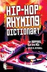 Hip-Hop Rhyming Dictionary Hip-Hop Rhyming Dictionary
