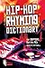 Hip-Hop Rhyming Dictionary by Kevin M. Mitchell