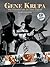 Gene Krupa: The Pictorial Life of a Jazz Legend, Book & CD