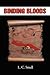 Binding Bloods by L C Small