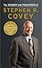 The wisdom and teachings of Stephen R. Covey